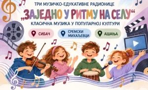 Dečja nedelja u znaku muzike &ndash; Radionice za decu u Sibaču, Sremskim Mihaljevcima i A&scaron;anji
